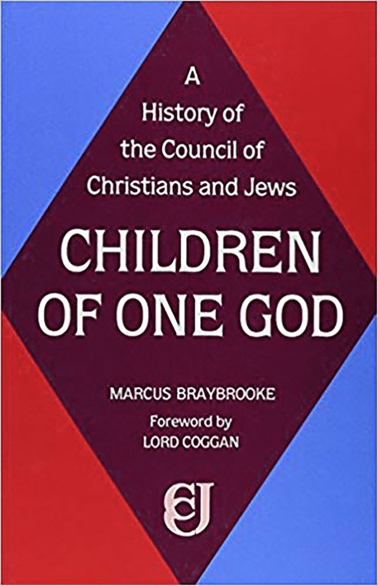 Marcus Braybrooke - Children of One God, Inbunden