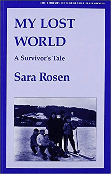 Sara Rosen, Israel Finestein, Joseph Roth - My Lost World, Häftad