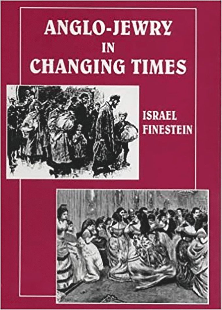 Anglo-Jewry in Changing Times 1