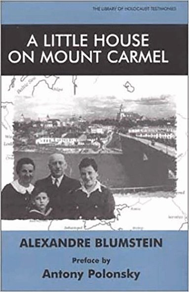 Alexandre Blumstein - Little House on Mount Carmel, Häftad