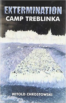 Extermination Camp Treblinka 1
