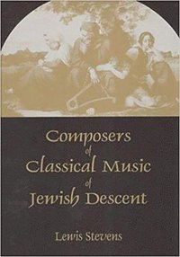 bokomslag Composers of Classical Music of Jewish Descent