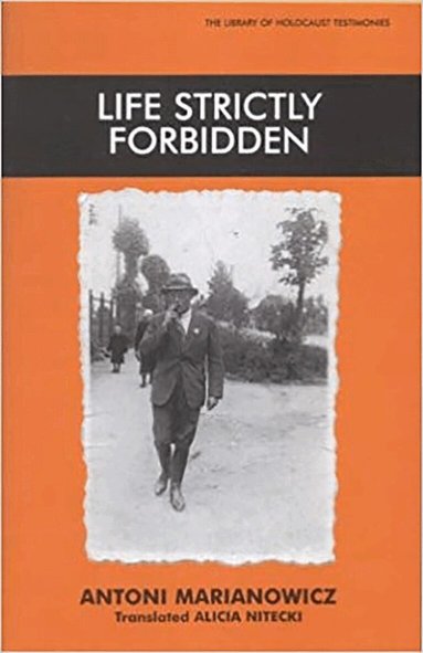 Antoni Marianowicz - Life Strictly Forbidden, Häftad