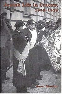 bokomslag Jewish Life in Cracow, 1918 - 1939