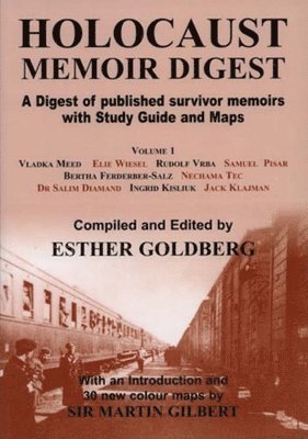 Ines Newman, Charmian Brinson, Rachel Dickson, Esther Goldberg - Holocaust Memoir Digest, Volume 1, Häftad
