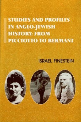 Studies and Profiles in Anglo-Jewish History 1