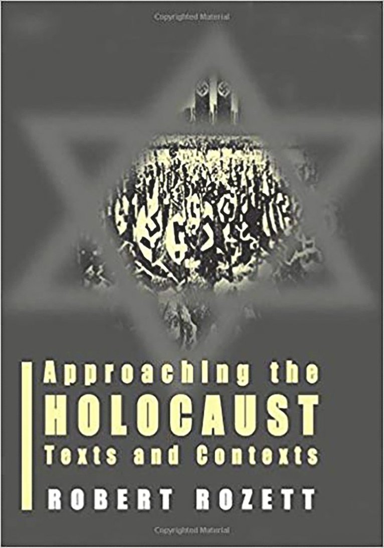 Robert Rozett - Approaching the Holocaust, Häftad