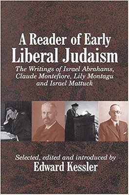 Edward Kessler - Reader of Early Liberal Judaism, Häftad