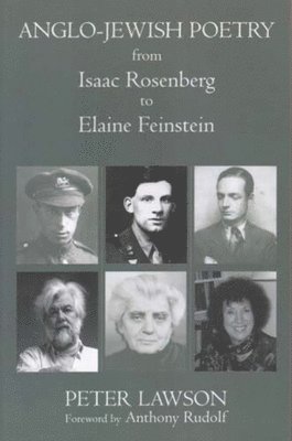 Anglo-Jewish Poetry from Isaac Rosenberg to Elaine Feinestein 1