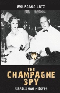bokomslag The Champagne Spy