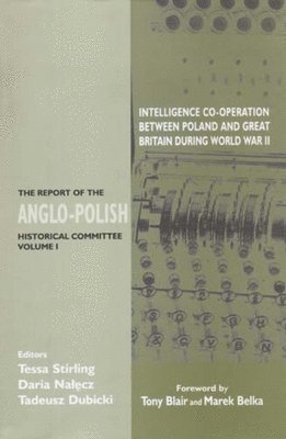 bokomslag Intelligence Co-operation between Poland and Great Britain during World War II