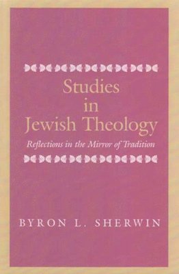 Studies in Jewish Theology 1