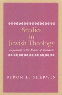 bokomslag Studies in Jewish Theology