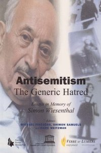 bokomslag Antisemitism - The Generic Hatred