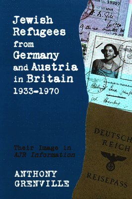 bokomslag Jewish Refugees from Germany and Austria in Britain, 1933-1970