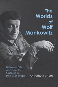 bokomslag Worlds of Wolf Mankowitz