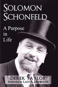 bokomslag Solomon Schonfeld: A Purpose in Life