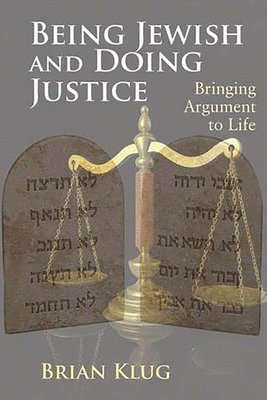 bokomslag Being Jewish and Doing Justice