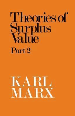 bokomslag Theories of Surplus Value: Pt. 2