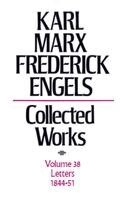 Karl Marx, Friedrich Engels - Letters, 1844-51, Inbunden