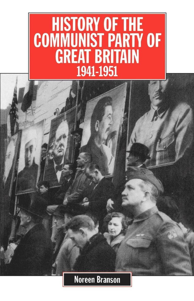 History of the Communist Party of Great Britain, 1941-51 1