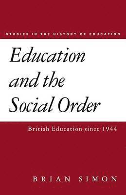 bokomslag Education and the Social Order