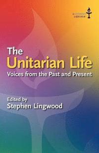 bokomslag The Unitarian Life