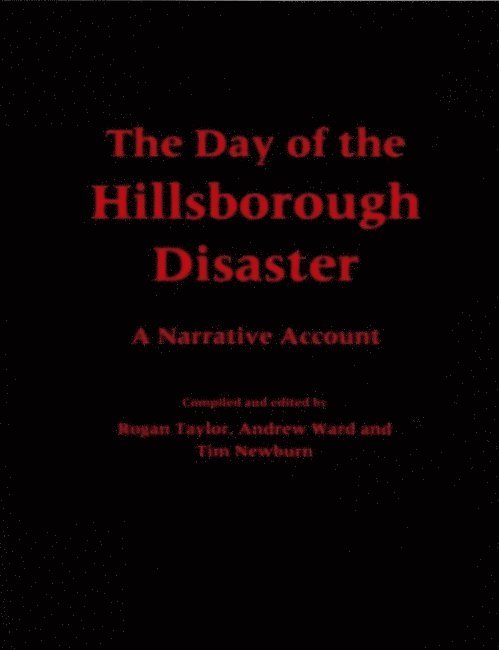 The Day of the Hillsborough Disaster 1