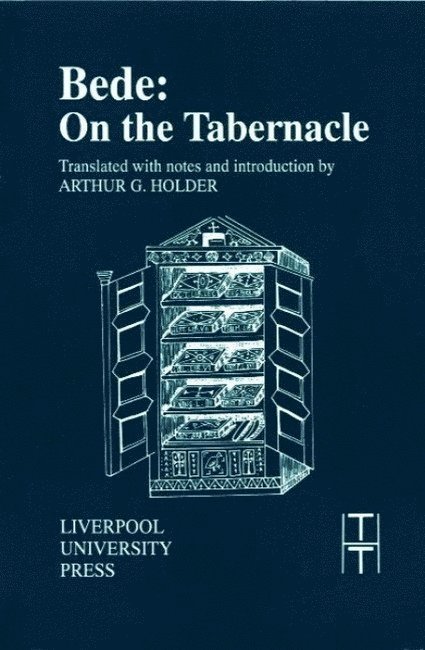 Bede - Bede: On the Tabernacle, Häftad