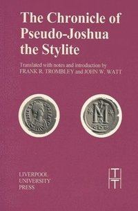 bokomslag Chronicle of Pseudo-Joshua the Stylite