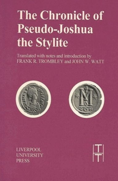 bokomslag Chronicle of Pseudo-Joshua the Stylite