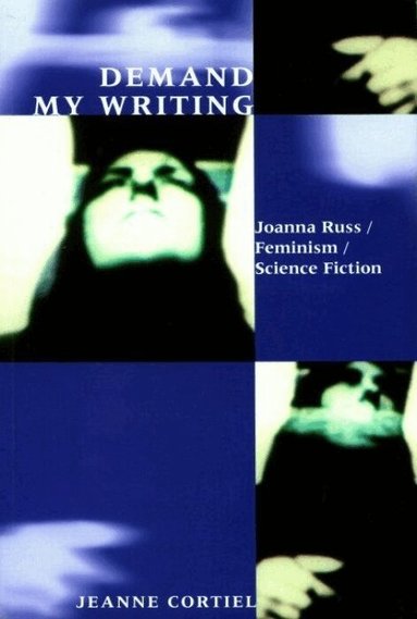 Jeanne Cortiel - Demand My Writing, Häftad