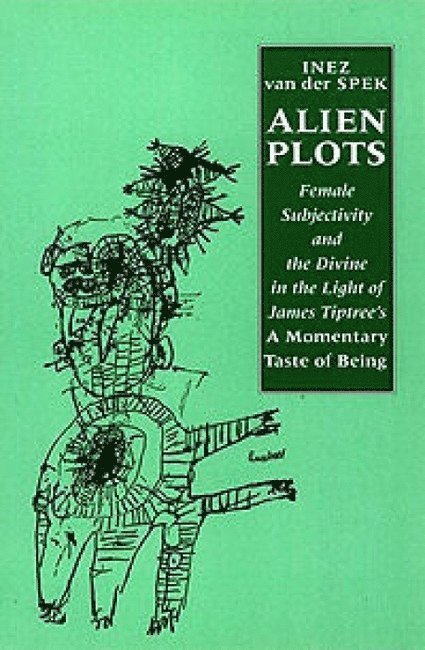 Inez van der Spek, Inez Van Der Spek - Alien Plots, Häftad
