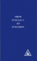 bokomslag From Intellect to Intuition