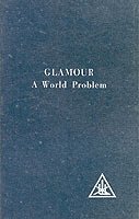 Alice A. Bailey - Glamour, Häftad