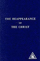The Reappearance of the Christ 1