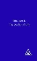 Alice A. Bailey, Djwhal Khul - The Soul, Häftad
