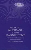 Vera Stanley Alder - From the Mundane to the Magnificent, Häftad