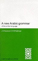 bokomslag A New Arabic Grammar of the Written Language