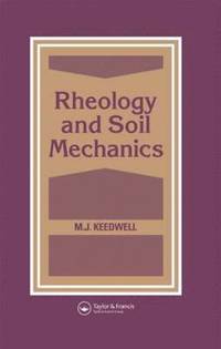 bokomslag Rheology and Soil Mechanics