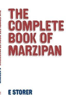 Complete Book of Marzipan 1