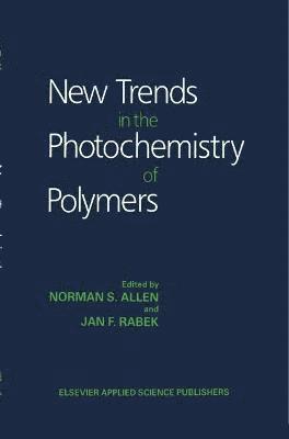 New Trends in the Photochemistry of Polymers 1