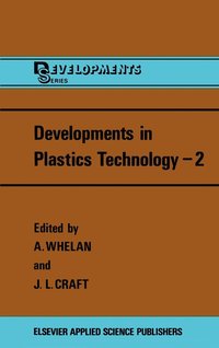 bokomslag Developments in Plastics Technology
