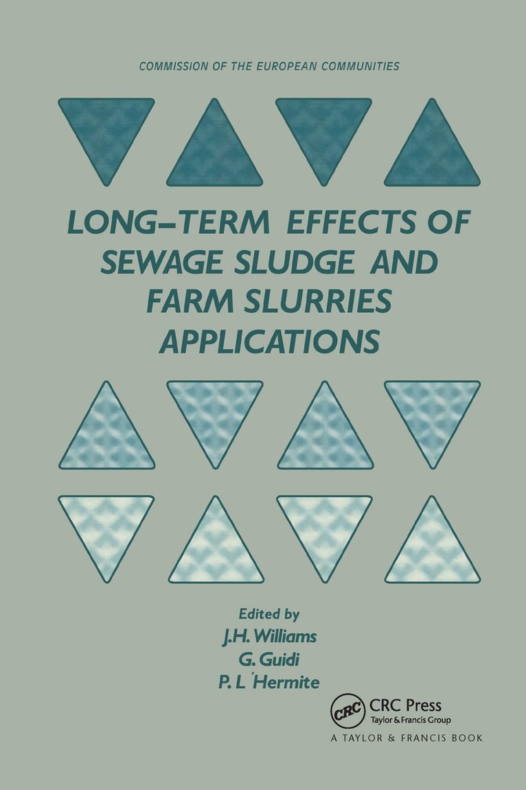 Long-term Effects of Sewage Sludge and Farm Slurries Applications