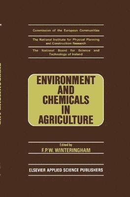 Environment and Chemicals in Agriculture 1