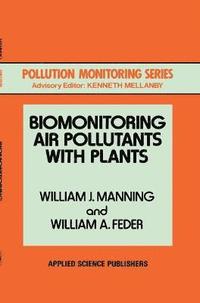 bokomslag Biomonitoring Air Pollutants with Plants