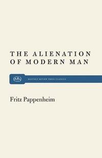 bokomslag Alienation of Modern Man