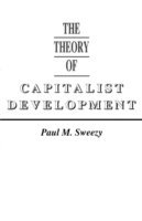 bokomslag The Theory of Capitalist Development