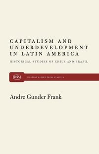 bokomslag Capitalism and Underdevelopment in Latin America
