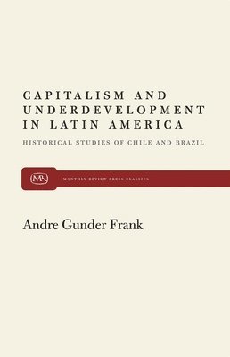 Capitalism and Underdevelopment in Latin America 1